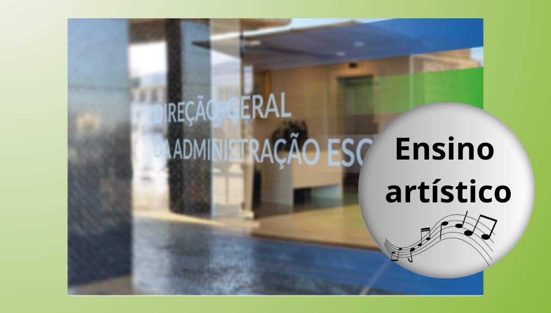Concurso - ensino artístico especializado da música e da dança – Candidatura até 22 julho